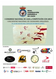 I Congreso Nacional de Caza y Competición con Arco y I Encuentro Nacional de Cazadores Arqueros